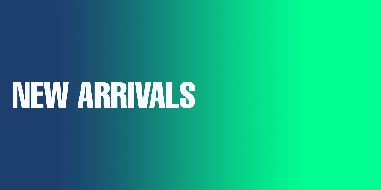 New Arrivals